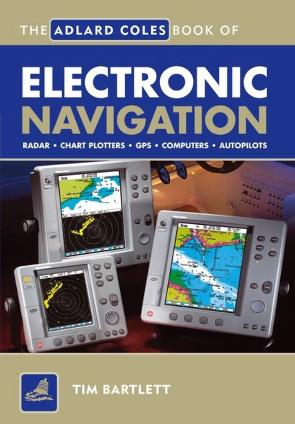 Бумажная книга «The Adlard Coles Book of Electronic Navigation», автор Тим Бартлетт - фото №1