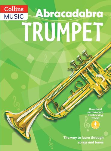 Бумажная книга «Abracadabra Trumpet (Pupil's Book + Download): The Way to Learn Through Songs and Tunes», автор Алан Томлинсон - фото №1