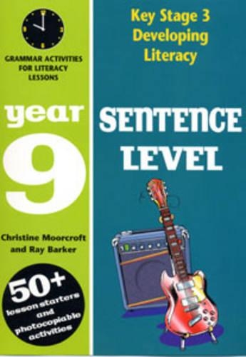 [object Object] «Sentence Level: Year 9: Grammar Activities for Literacy Lessons», авторов Кристин Муркрофт, Рэй Баркер - фото №1