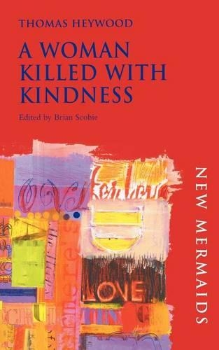 Паперова книга «A Woman Killed With Kindness», автор Томас Хейвуд - фото №1