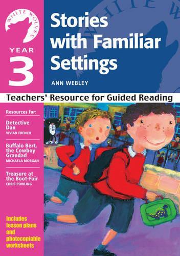 Паперова книга «Year 3: Stories with Familiar Settings: Teachers' Resource for Guided Reading», автор Енн Веблі - фото №1