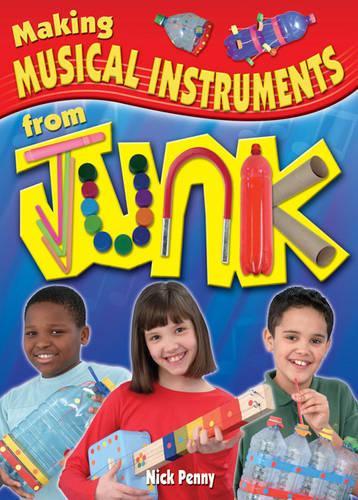 Паперова книга «Making Musical Instruments from Junk», автор Нік Пенні - фото №1
