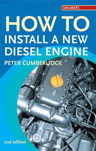 Паперова книга «How to Install a New Diesel», автор Пітер Камберлідж - фото №1