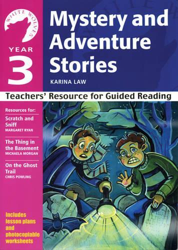 Паперова книга «Year 3: Mystery and Adventure Stories: Teachers' Resource for Guided Reading», автор Каріна Лоу - фото №1