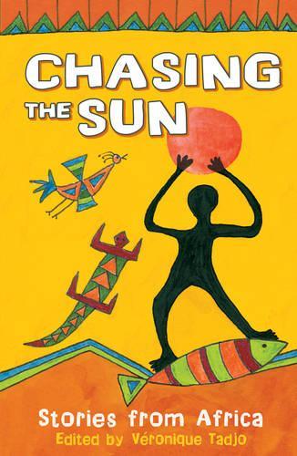 Паперова книга «Chasing the Sun: Stories from Africa», автор Вероніка Таджо - фото №1