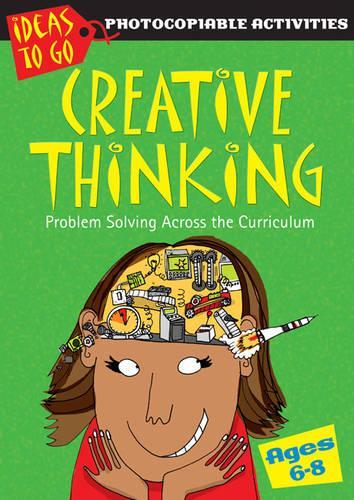 Паперова книга «Creative Thinking Ages 6-8: Problem Solving Across the Curriculum», автор Енн Бейкер - фото №1