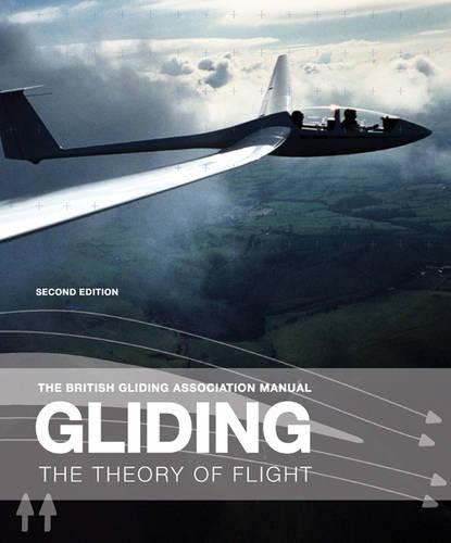 [object Object] «The British Gliding Association Manual: Gliding: The Theory of Flight», автор Британська дельтапланерна асоціація - фото №1