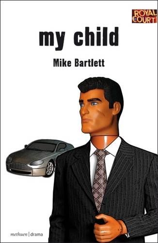 Бумажная книга «My Child», автор Майк Бартлетт - фото №1