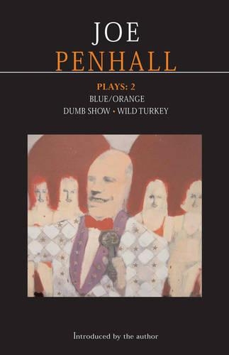 Бумажная книга «Penhall Plays: 2: Blue/Orange; Dumb Show; Wild Turkey», автор Джо Пенхолл - фото №1