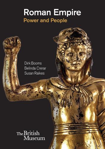 Бумажная книга «Roman Empire: Power and People», авторов Белинда Крерар, Дирк Бумс, Сьюзен Рэйкс - фото №1