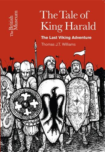 Бумажная книга «The Tale of King Harald: The Last Viking Adventure», автор Томас Дж. Т. Уильямс - фото №1