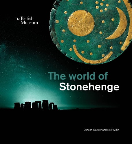 Бумажная книга «The world of Stonehenge», авторов Дункан Гэрроу, Нил Уилкин - фото №1