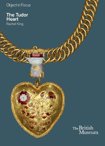 Бумажная книга «Object in Focus: The Tudor Heart», автор Рэйчел Кинг - фото №1