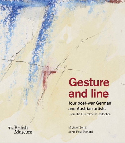 Бумажная книга «Gesture and line: four post-war German and Austrian artists from the Duerckheim Collection», автор Джон-Пол Стонард - фото №1