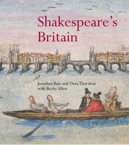 Бумажная книга «Shakespeare's Britain», авторов Дора Торнтон, Джонатан Бейт - фото №1