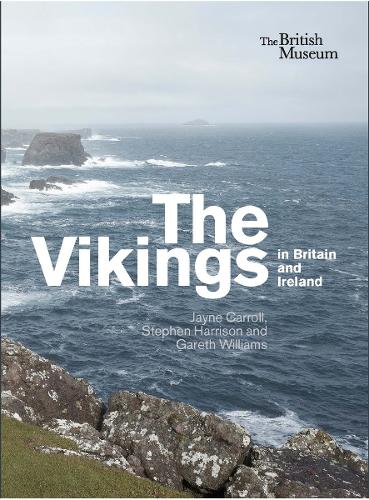 Бумажная книга «The Vikings in Britain and Ireland», авторов Гарет Уильямс, Джейн Кэрролл, Стивен Х. Харрисон - фото №1