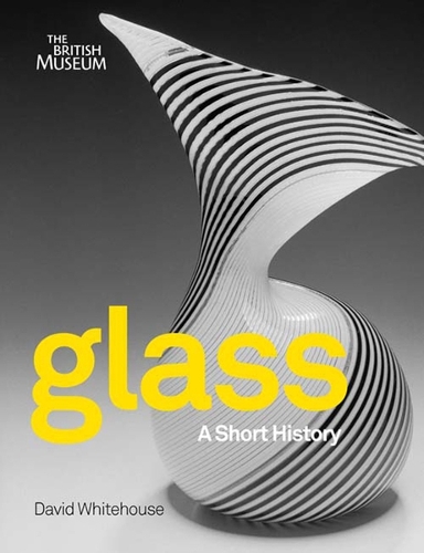 Бумажная книга «Glass: A Short History», автор Дэвид Уайтхаус - фото №1