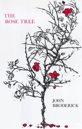 Бумажная книга «The Rose Tree», автор Джон Бродерик - фото №1