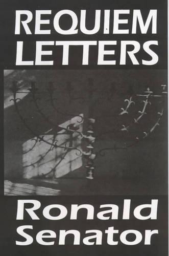 Бумажная книга «Requiem Letters», автор Рональд Сенатор - фото №1