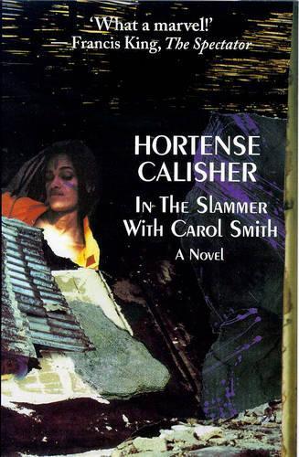Бумажная книга «In the Slammer with Carol Smith», автор Гортензия Калишер - фото №1