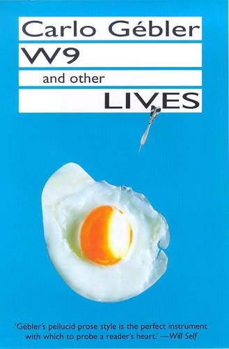 Паперова книга «W9 and Other Lives: Stories», автор Карло Геблер - фото №1