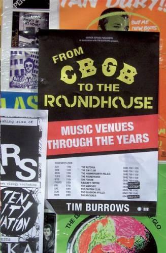 Бумажная книга «From CBGB to the Roundhouse», автор Тим Берроуз - фото №1
