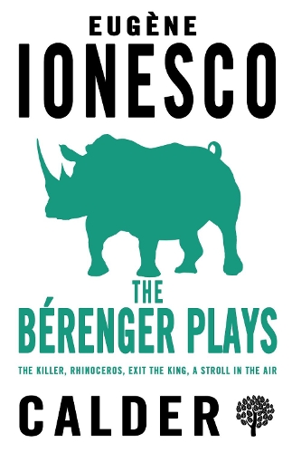 Бумажная книга «The Bérenger Plays: The Killer, Rhinocerous, Exit the King, Strolling in the Air» - фото №1