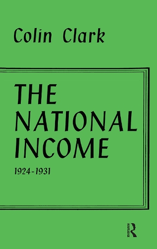 Паперова книга «National Income 1924-1931», автор Колін Кларк - фото №1