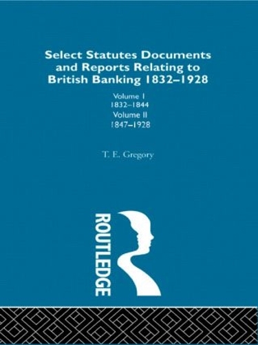 Бумажная книга «Select Statutes, Documents and Reports Relating to British Banking, 1832-1928» - фото №1