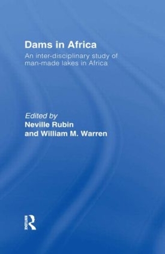Бумажная книга «Dams in Africa Cb: An Inter-Disciplinary Study of Man-Made Lakes in Africa» - фото №1