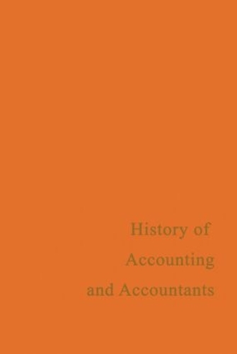 Бумажная книга «A History of Accounting and Accountants» - фото №1