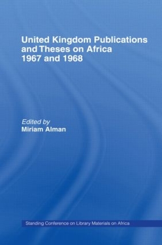 Бумажная книга «United Kingdom Publications and Theses on Africa 1967-68: Standing Conference on Library Materials on Africa» - фото №1