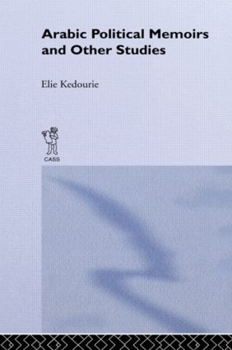 Бумажная книга «Arabic Political Memoirs and Other Studies», автор Эли Кедури - фото №1