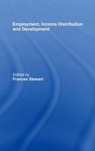 Бумажная книга «Employment, Income Distribution and Development», автор Фрэнсис Стюарт - фото №1