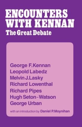 Бумажная книга «Encounter with Kennan: The Great Debate», автор Джордж Ф. Кеннан - фото №1