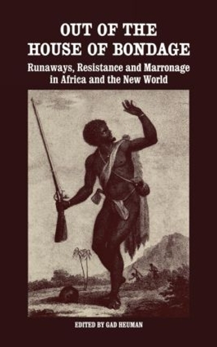 Бумажная книга «Out of the House of Bondage: Runaways, Resistance and Marronage in Africa and the New World» - фото №1