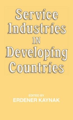 Бумажная книга «Service Industries in Developing Countries», автор Эрденер Кайнак - фото №1