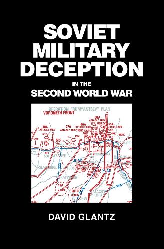 Паперова книга «Soviet Military Deception in the Second World War», автор Девід М. Гланц - фото №1