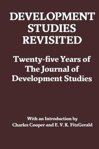 Паперова книга «Development Studies Revisited: Twenty-five Years of the "Journal of Development Studies"», автор Е. В. К. Фіцджеральд - фото №1