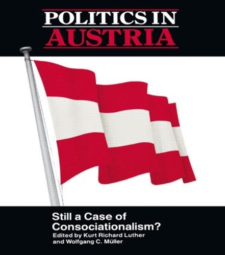 Бумажная книга «Politics in Austria: Still a Case of Consociationalism» - фото №1