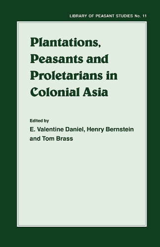 Бумажная книга «Plantations, Proletarians and Peasants in Colonial Asia» - фото №1