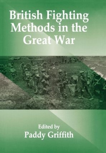 Бумажная книга «British Fighting Methods in the Great War» - фото №1