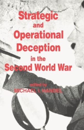 [object Object] «Strategic and Operational Deception in the Second World War» - фото №1