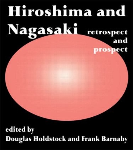 Бумажная книга «Hiroshima and Nagasaki: Restrospect and Prospect» - фото №1
