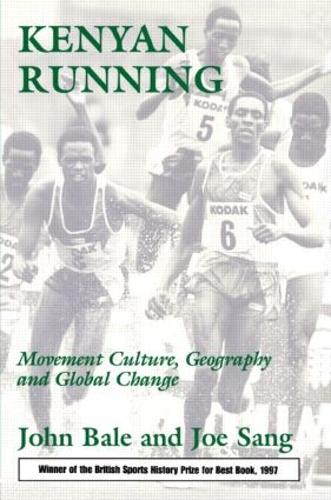 [object Object] «Kenyan Running: Movement Culture, Geography and Global Change», авторов Джо Санг, Джон Бейл - фото №1