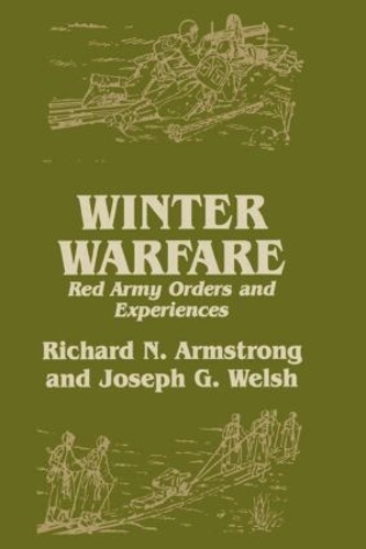 Паперова книга «Winter Warfare: Red Army Orders and Experiences» - фото №1
