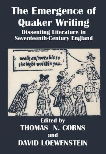 Паперова книга «The Emergence of Quaker Writing: Dissenting Literature in Seventeenth-Century England» - фото №1
