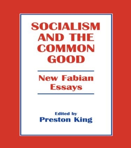 Паперова книга «Socialism and the Common Good: New Fabian Essays» - фото №1