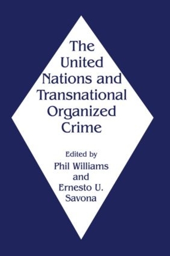 Бумажная книга «The United Nations and Transnational Organized Crime» - фото №1
