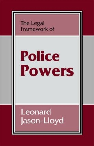 Бумажная книга «The Legal Framework of Police Powers», автор Леонард Джейсон-Ллойд - фото №1